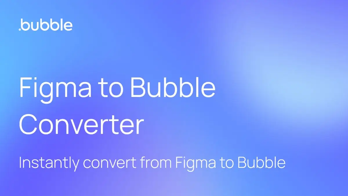 Figma to Bubble converter image number 01